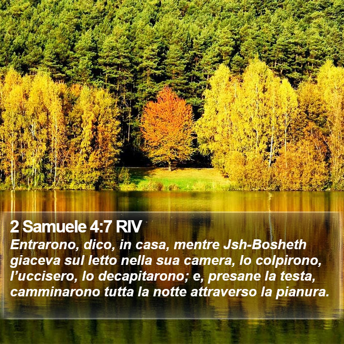 2 Samuele 4:7 RIV Bible Study