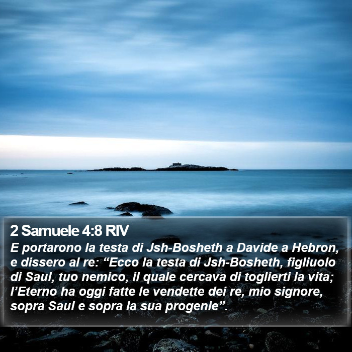 2 Samuele 4:8 RIV Bible Study