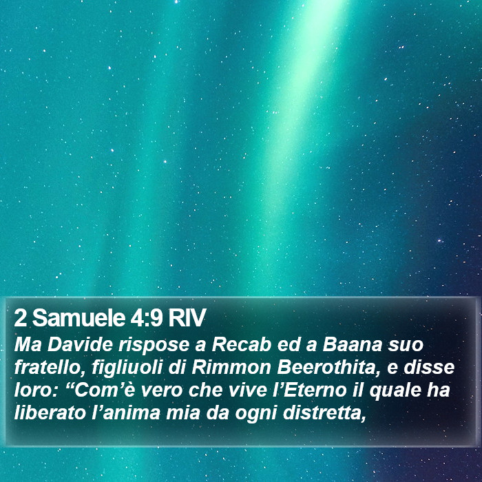 2 Samuele 4:9 RIV Bible Study