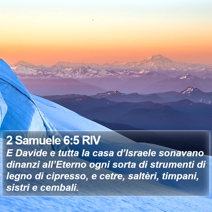 2 Samuele 6:5 RIV Bible Study