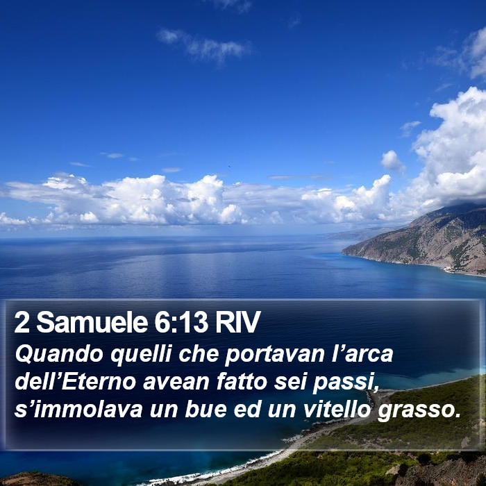 2 Samuele 6:13 RIV Bible Study