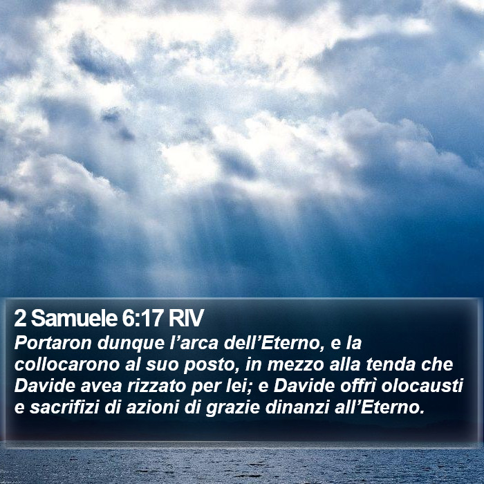 2 Samuele 6:17 RIV Bible Study