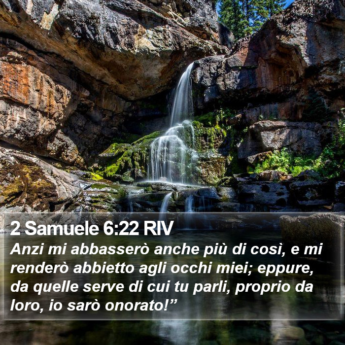 2 Samuele 6:22 RIV Bible Study