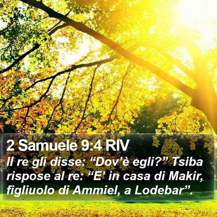 2 Samuele 9:4 RIV Bible Study