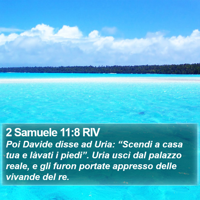 2 Samuele 11:8 RIV Bible Study