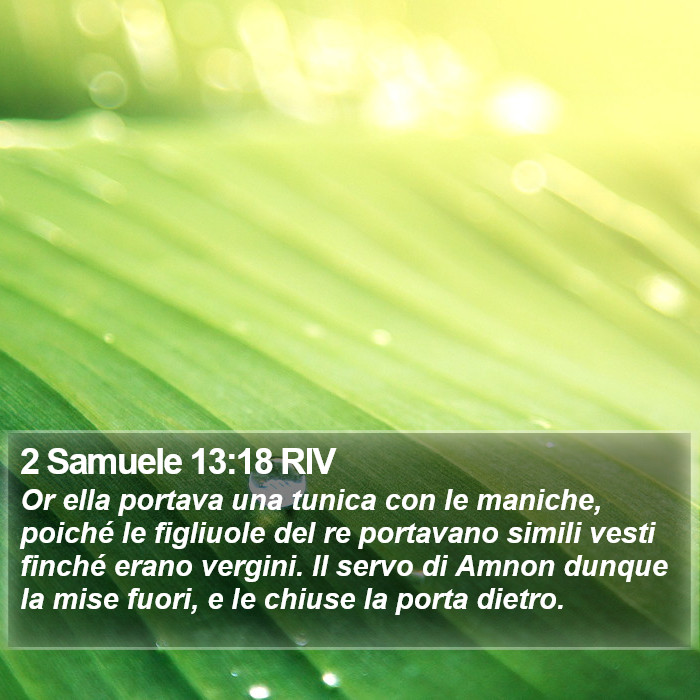 2 Samuele 13:18 RIV Bible Study