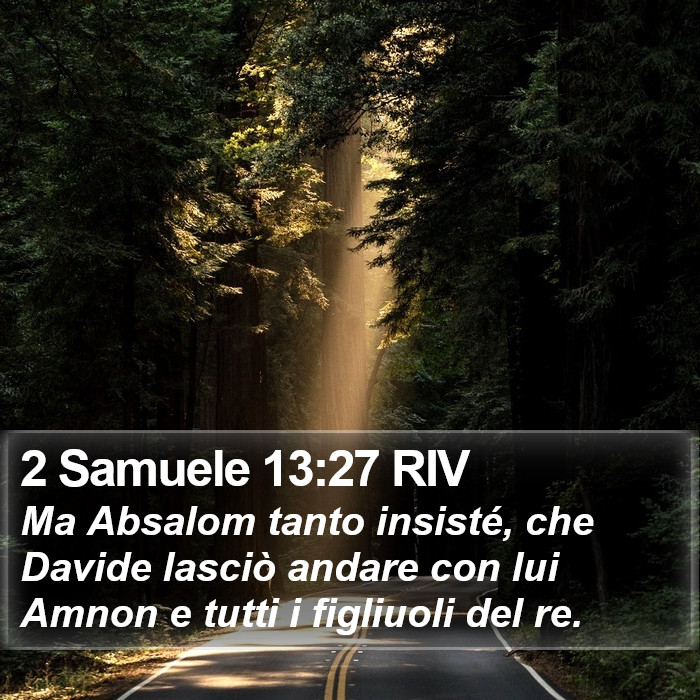 2 Samuele 13:27 RIV Bible Study