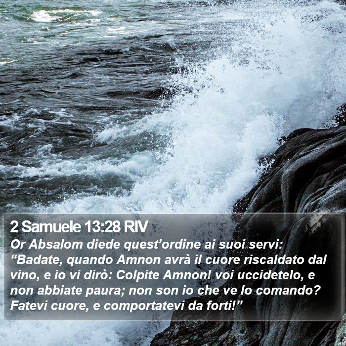 2 Samuele 13:28 RIV Bible Study