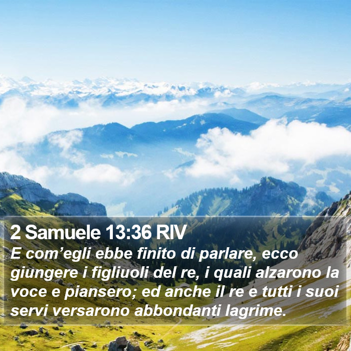 2 Samuele 13:36 RIV Bible Study