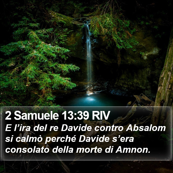 2 Samuele 13:39 RIV Bible Study