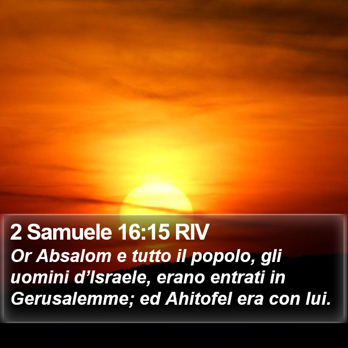 2 Samuele 16:15 RIV Bible Study