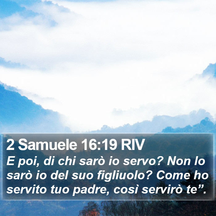2 Samuele 16:19 RIV Bible Study