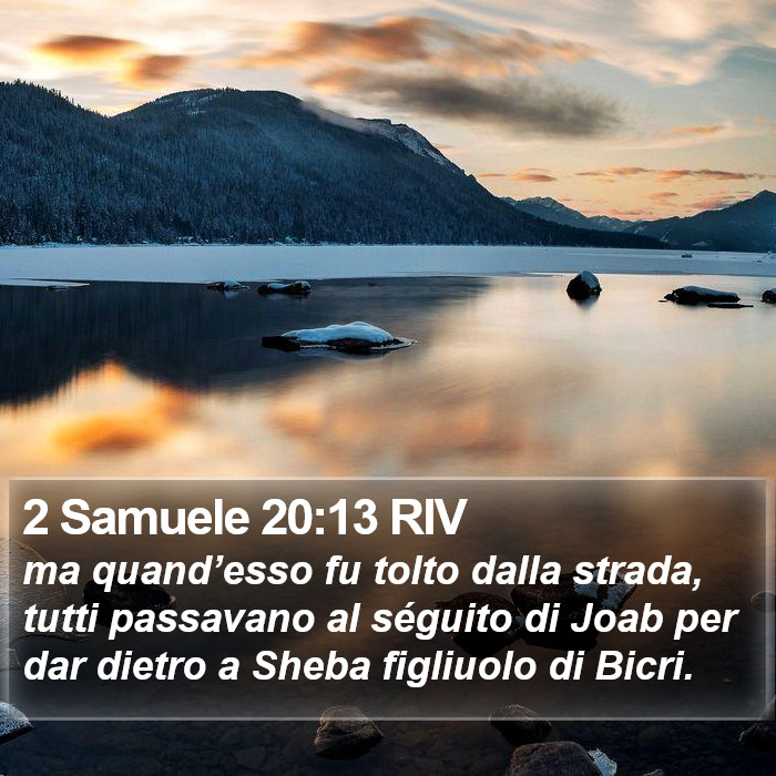 2 Samuele 20:13 RIV Bible Study