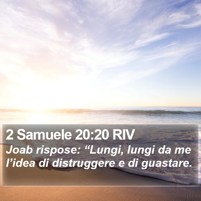 2 Samuele 20:20 RIV Bible Study