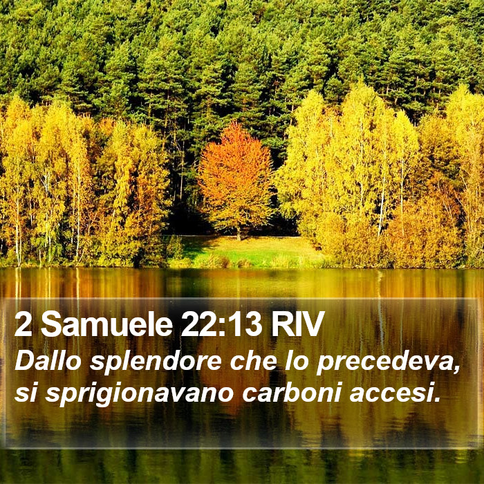 2 Samuele 22:13 RIV Bible Study