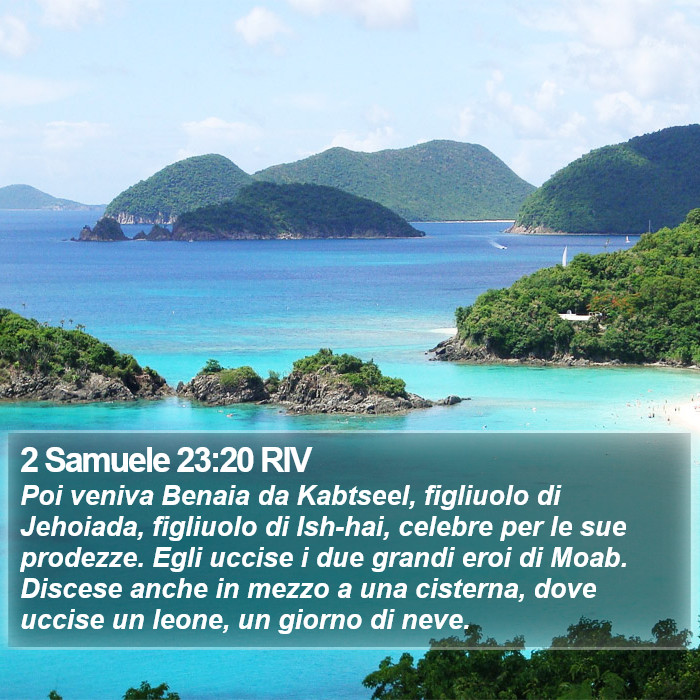 2 Samuele 23:20 RIV Bible Study