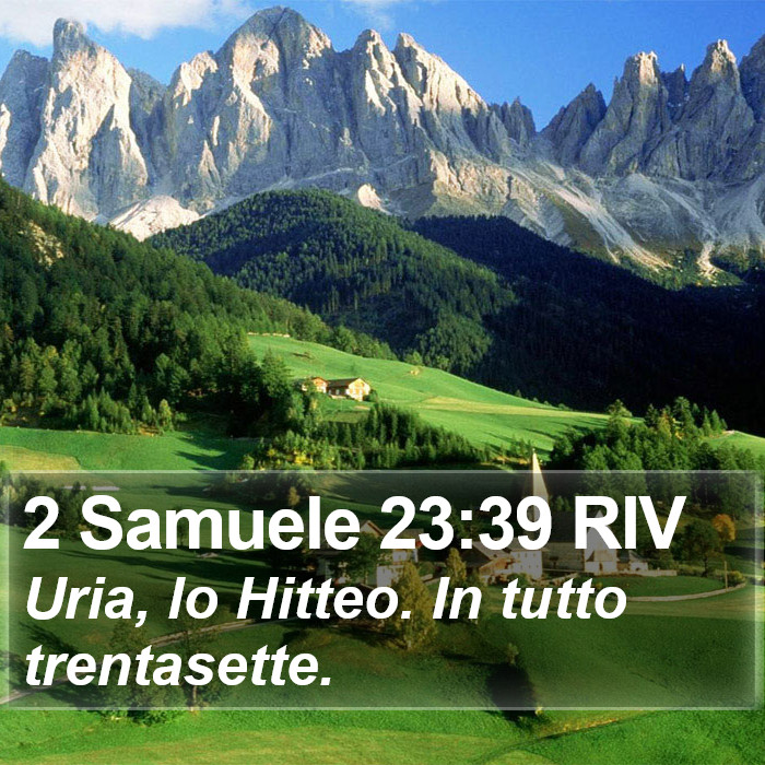 2 Samuele 23:39 RIV Bible Study