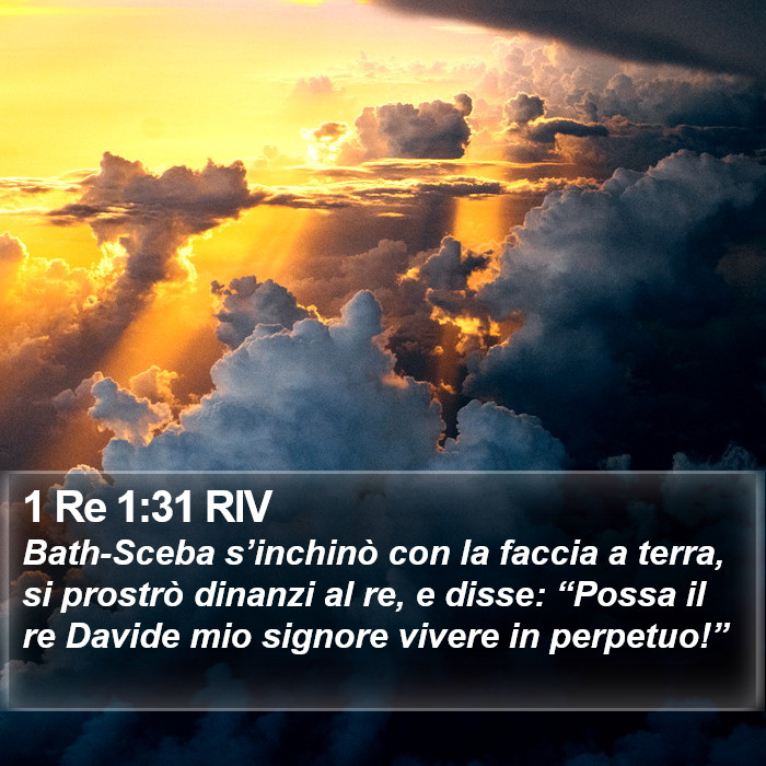 1 Re 1:31 RIV Bible Study