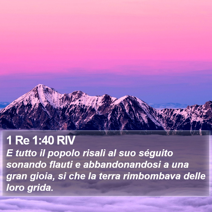 1 Re 1:40 RIV Bible Study