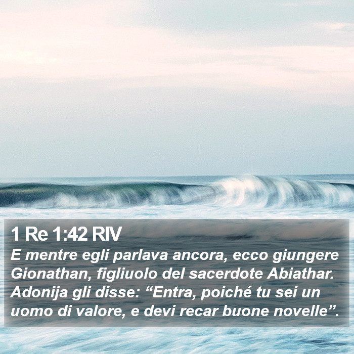 1 Re 1:42 RIV Bible Study