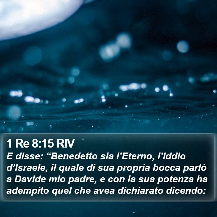 1 Re 8:15 RIV Bible Study