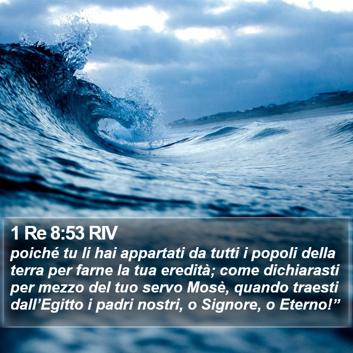1 Re 8:53 RIV Bible Study