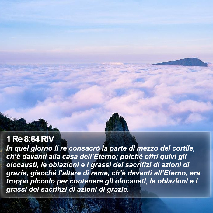 1 Re 8:64 RIV Bible Study