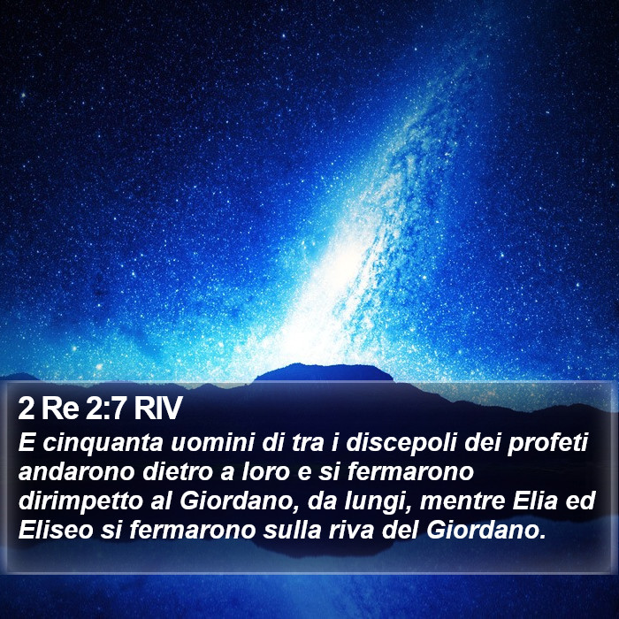 2 Re 2:7 RIV Bible Study