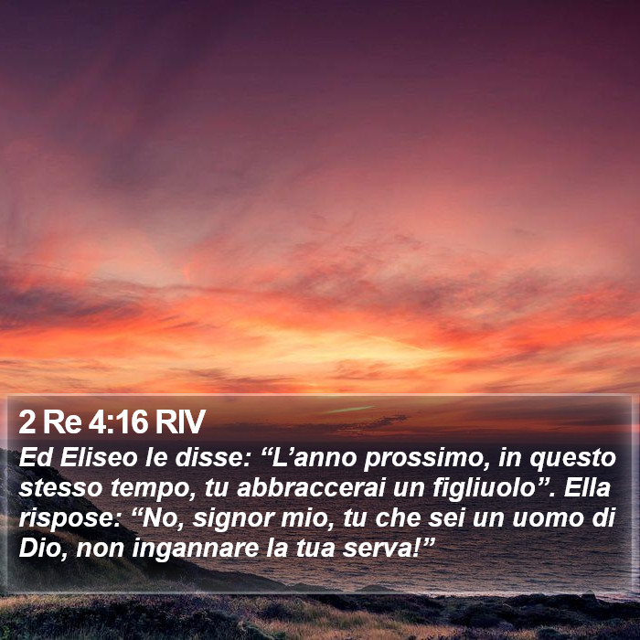 2 Re 4:16 RIV Bible Study