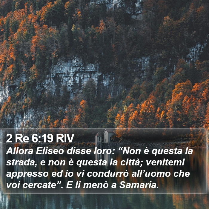 2 Re 6:19 RIV Bible Study