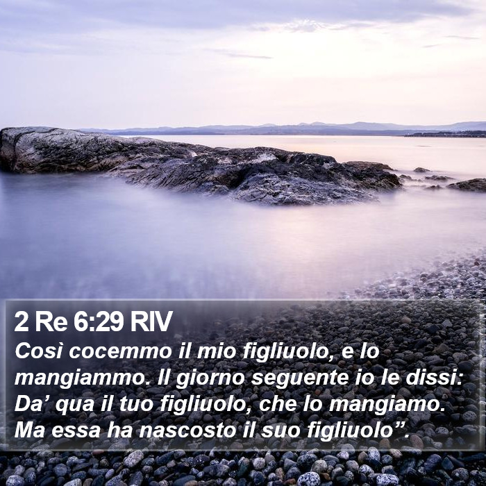 2 Re 6:29 RIV Bible Study