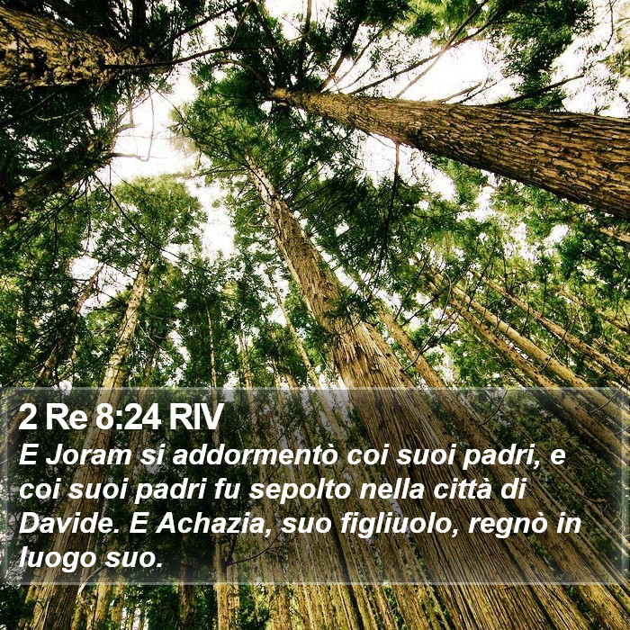 2 Re 8:24 RIV Bible Study