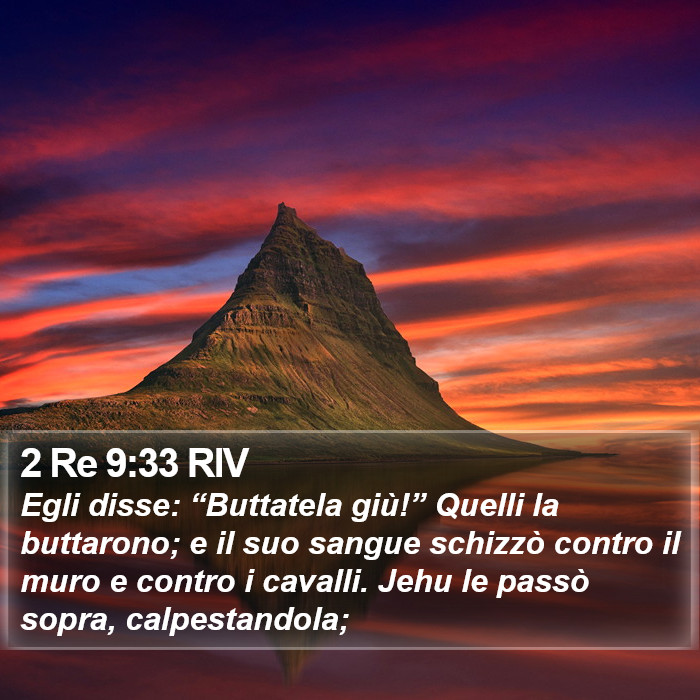 2 Re 9:33 RIV Bible Study