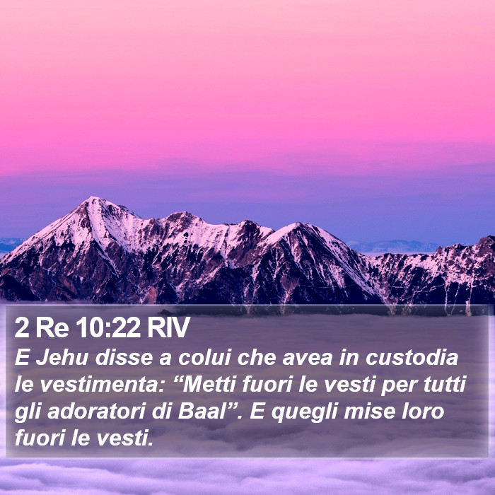 2 Re 10:22 RIV Bible Study