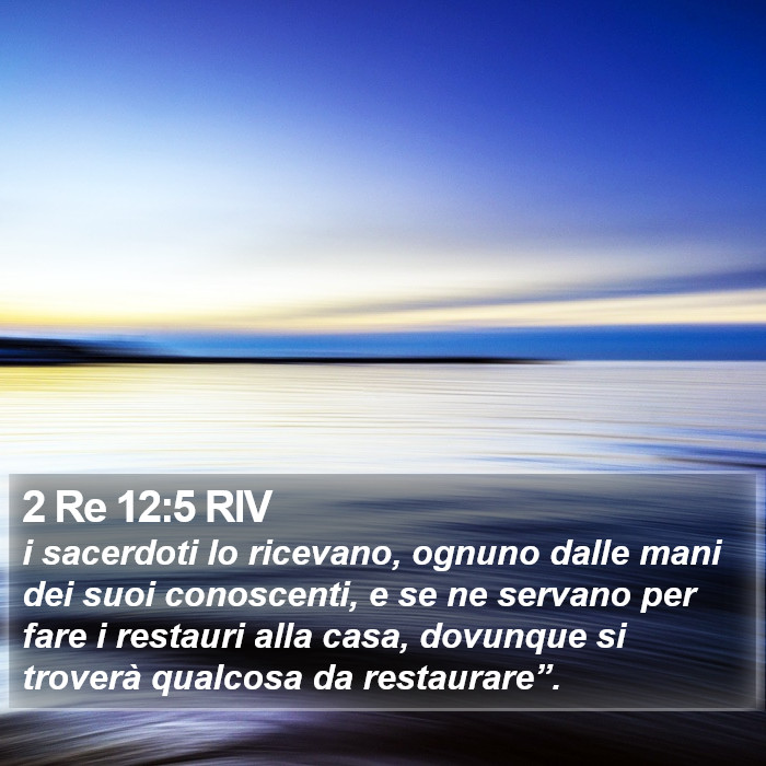 2 Re 12:5 RIV Bible Study