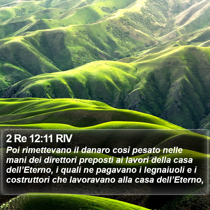 2 Re 12:11 RIV Bible Study