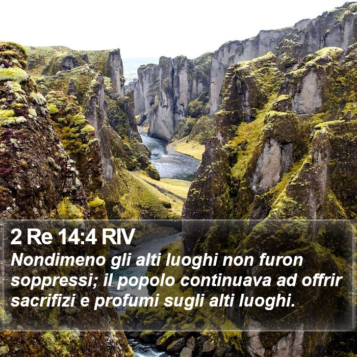 2 Re 14:4 RIV Bible Study