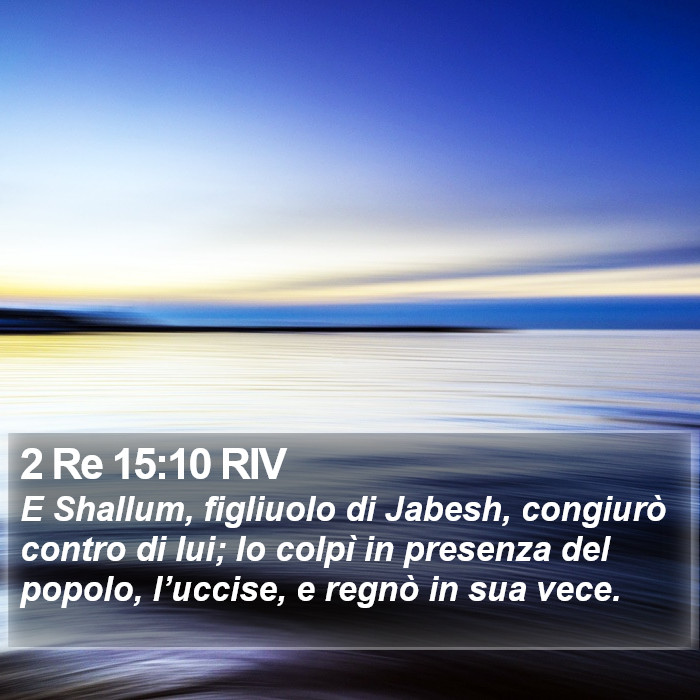 2 Re 15:10 RIV Bible Study