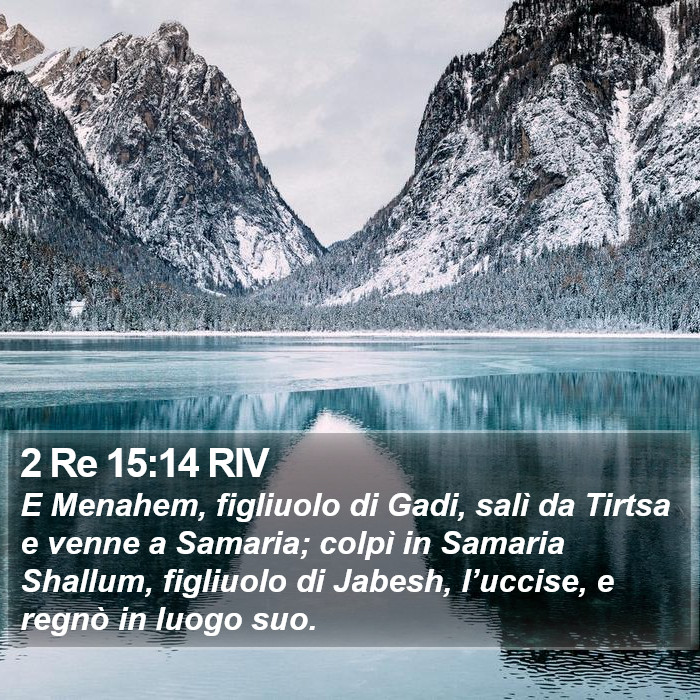 2 Re 15:14 RIV Bible Study