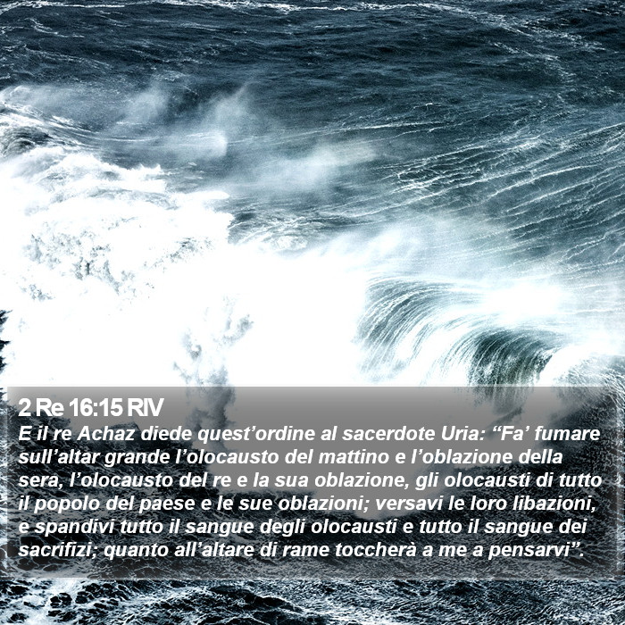 2 Re 16:15 RIV Bible Study