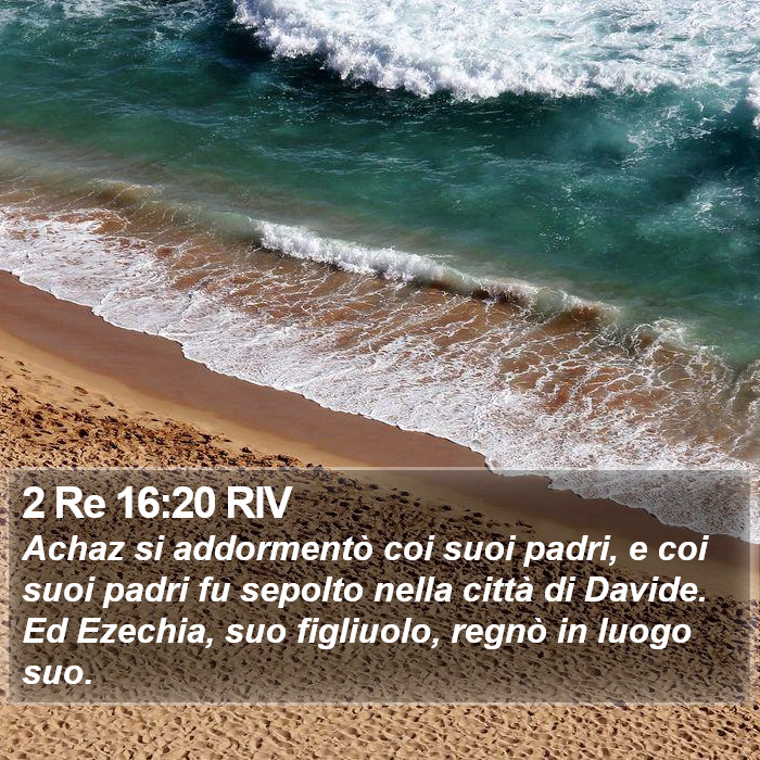 2 Re 16:20 RIV Bible Study