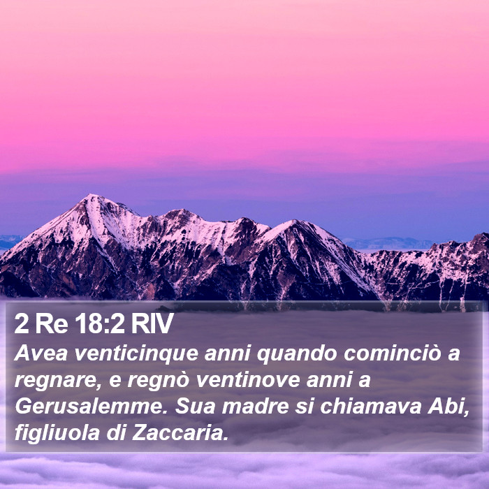 2 Re 18:2 RIV Bible Study