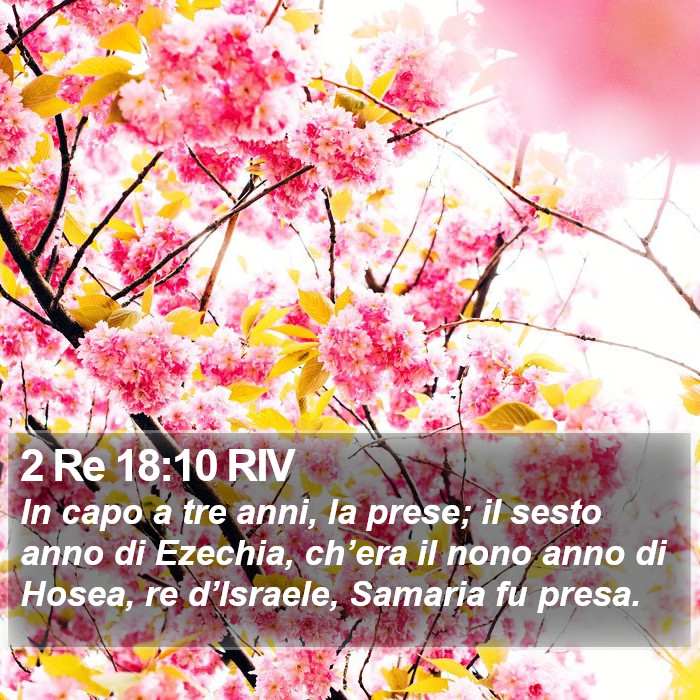 2 Re 18:10 RIV Bible Study
