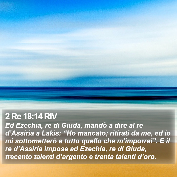 2 Re 18:14 RIV Bible Study