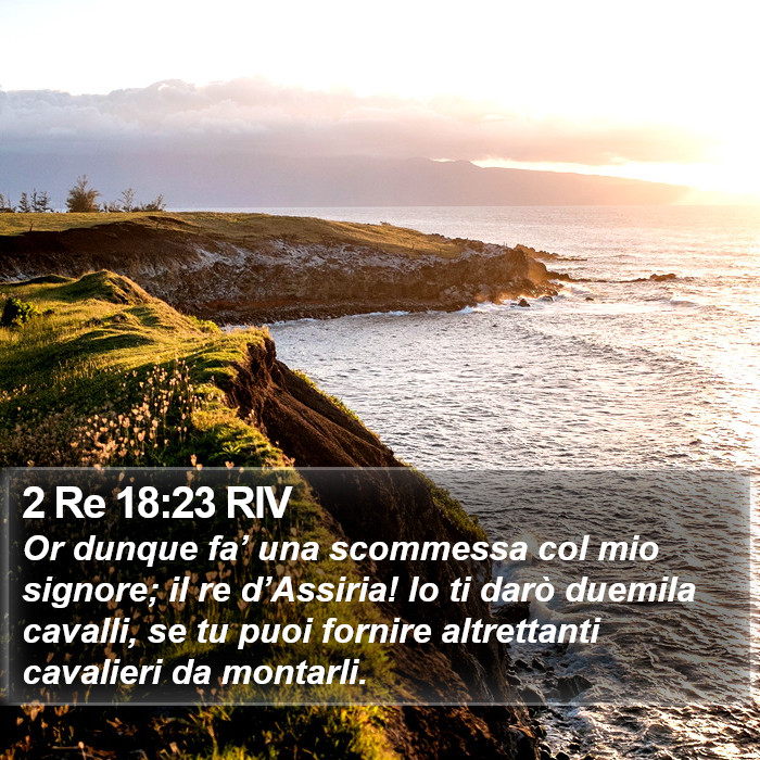 2 Re 18:23 RIV Bible Study