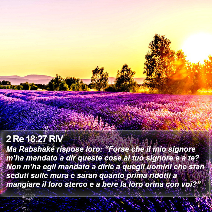 2 Re 18:27 RIV Bible Study