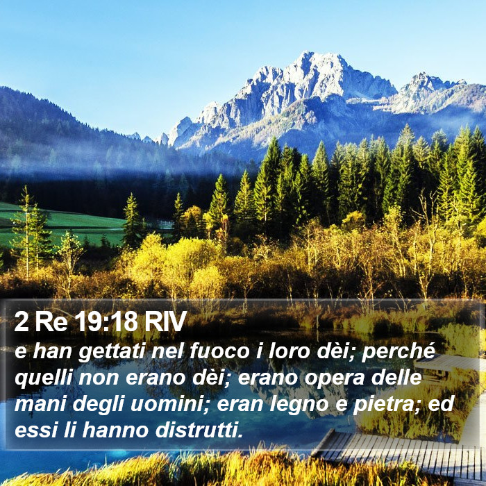 2 Re 19:18 RIV Bible Study