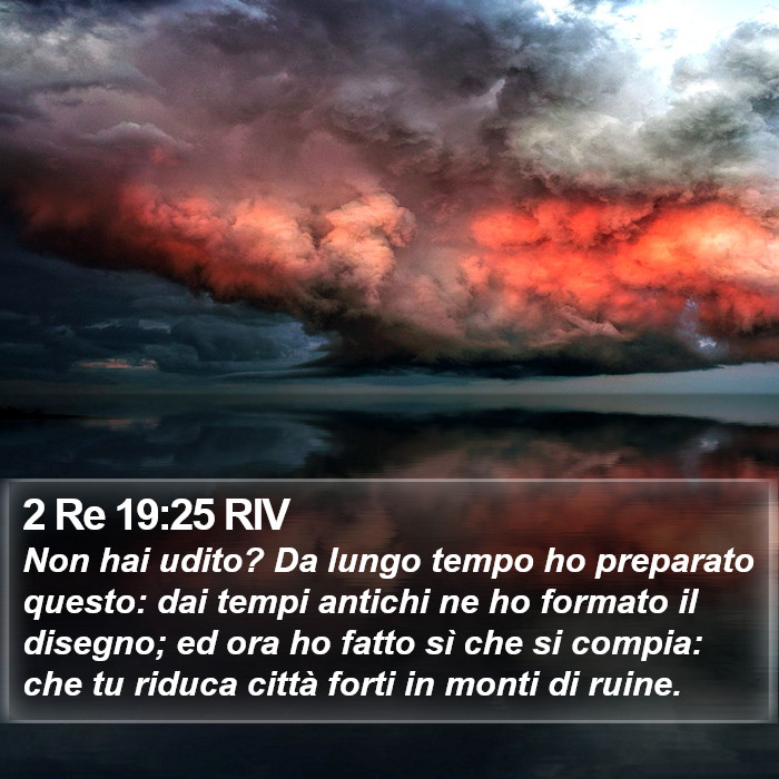 2 Re 19:25 RIV Bible Study