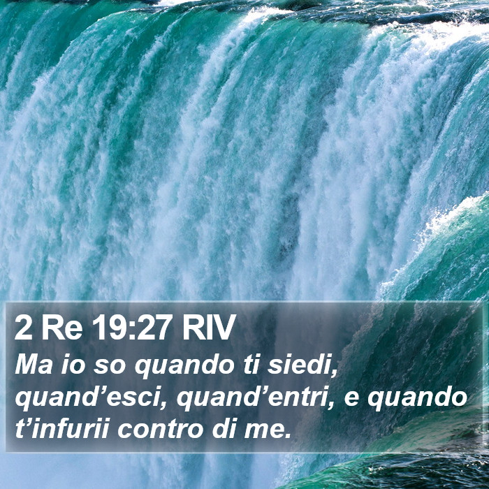2 Re 19:27 RIV Bible Study