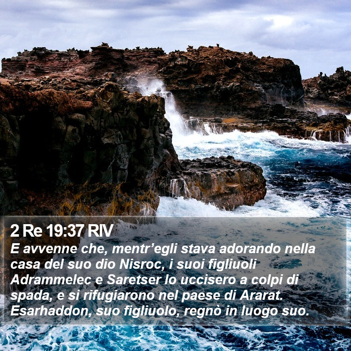 2 Re 19:37 RIV Bible Study